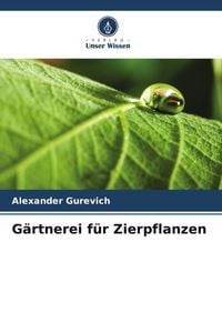 Produktbild: G&auml;rtnerei f&uuml;r Zierpflanzen