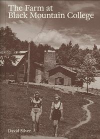 Produktbild: The Farm at Black Mountain College
