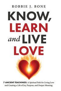 Produktbild: Know, Learn and Live Love