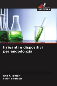 Produktbild: Irriganti e dispositivi per endodonzia
