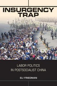Produktbild: Friedman, E: Insurgency Trap