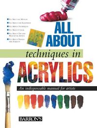 Produktbild: All about Techniques in Acrylics