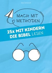Produktbild: 25x mit Kindern die Bibel lesen