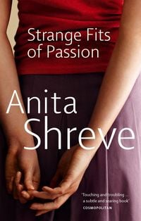 Bild vom Artikel Strange Fits Of Passion vom Autor Anita Shreve