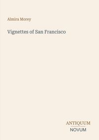 Produktbild: Vignettes of San Francisco