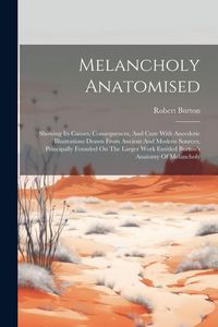 Produktbild: Melancholy Anatomised