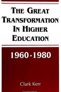 Produktbild: The Great Transformation in Higher Education, 1960-1980