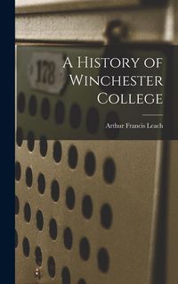 Produktbild: A History of Winchester College