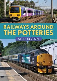 Produktbild: Railways Around the Potteries