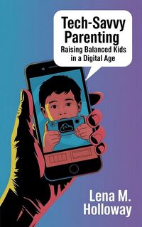 Produktbild: Tech-Savvy Parenting