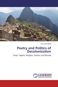 Produktbild: Poetry and Politics of Decolonization