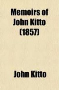 Produktbild: Memoirs of John Kitto (Volume 1)