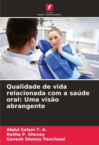 Produktbild: Qualidade de vida relacionada com a sa&uacute;de oral: Uma vis&atilde;o abrangente