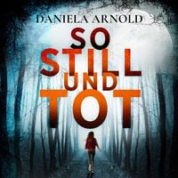 Produktbild: So still und tot