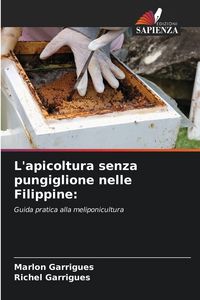 Produktbild: L'apicoltura senza pungiglione nelle Filippine: