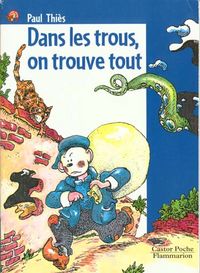 Produktbild: Dans les trous, on trouve tout