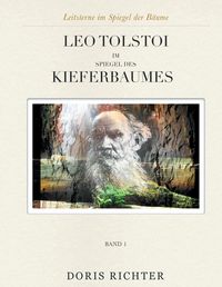 Produktbild: Leo Tolstoi im Spiegel des Kieferbaumes