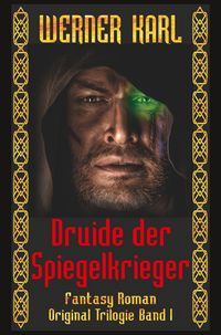 Produktbild: Druide der Spiegelkrieger