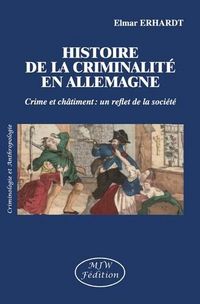 Produktbild: L'Histoire de la Criminalite en Allemagne