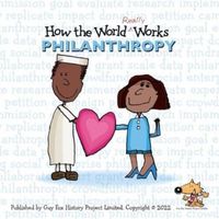 Produktbild: Fox, G: How the World REALLY Works: Philanthropy