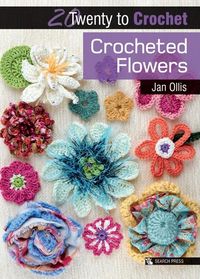 Produktbild: 20 to Crochet: Crocheted Flowers