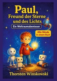 Produktbild: Paul, Freund der Sterne und des Lichts