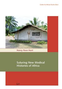 Produktbild: Suturing New Medical Histories of Africa