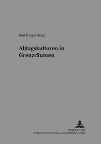 Produktbild: Alltagskulturen in Grenzr&auml;umen