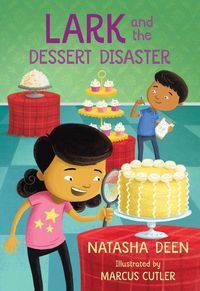 Produktbild: Lark and the Dessert Disaster