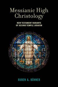 Produktbild: Messianic High Christology