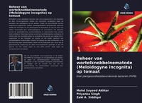 Produktbild: Beheer van wortelknobbelnematode (Meloidogyne incognita) op tomaat