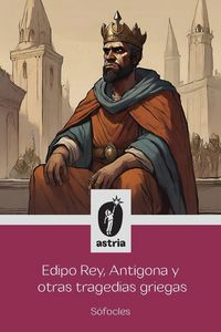 Produktbild: Edipo Rey, Ant&iacute;gona y otras tragedias griegas
