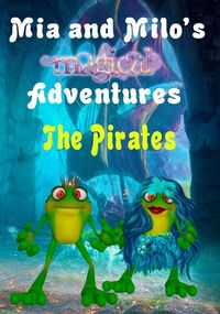 Produktbild: Mia and Milo's Magical Adventures - The Pirates