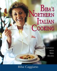 Produktbild: Biba's Northern Italian Cooking