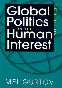 Produktbild: Gurtov, M:  Global Politics in the Human Interest