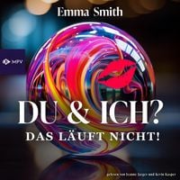 Produktbild: Du & Ich: Das l&auml;uft nicht!