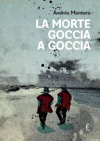 Produktbild: La morte goccia a goccia
