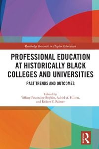 Produktbild: Professional Education at Historically Black Colleges and Universities
