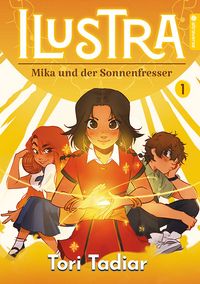 Produktbild: ILUSTRA - Mika und der Sonnenfresser 01
