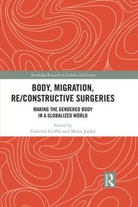 Produktbild: Body, Migration, Re/constructive Surgeries