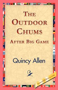Produktbild: The Outdoor Chums After Big Game