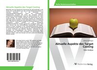 Produktbild: Aktuelle Aspekte des Target Costing