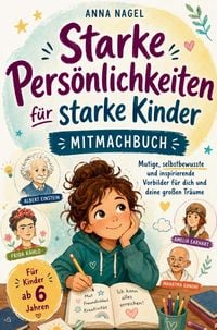 Produktbild: Starke Pers&ouml;nlichkeiten f&uuml;r starke Kinder - Mitmachbuch