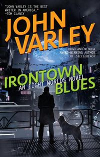 Bild vom Artikel Irontown Blues vom Autor John Varley