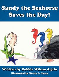 Produktbild: Sandy the Seahorse Saves the Day!