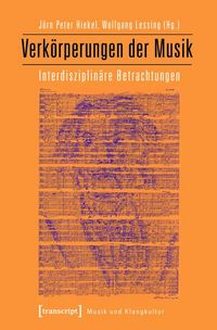 Produktbild: Verk&ouml;rperungen der Musik