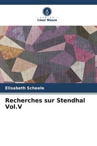 Produktbild: Recherches sur Stendhal Vol.V