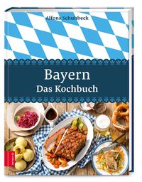 Bild vom Artikel Bayern – Das Kochbuch vom Autor Alfons Schuhbeck