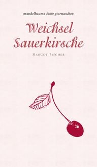 Produktbild: Weichsel/Sauerkirsche