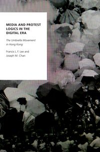 Produktbild: Media and Protest Logics in the Digital Era